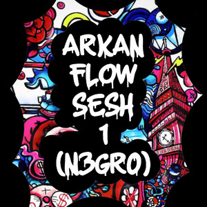 Arkan Flow Sesh 1 Negro (Remastered 2023)