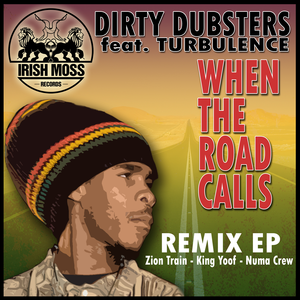 When the Road Calls (King Yoof Remix) [feat. Turbulence]
