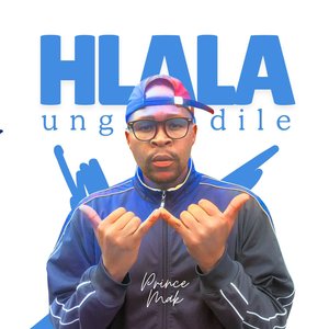 Hlala Ungilindile