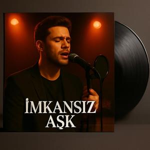 İmkansız Aşk