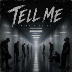 Tell Me