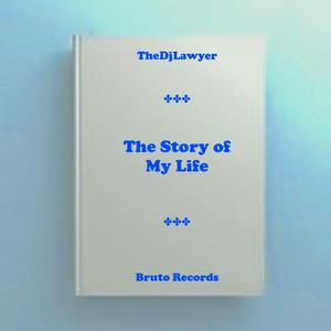 The Story Of My Life (Original Mix)