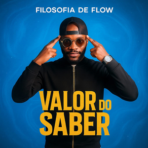 Filosofia De Flow (Valor Do Saber)