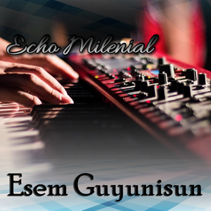 Esem Guyunisun