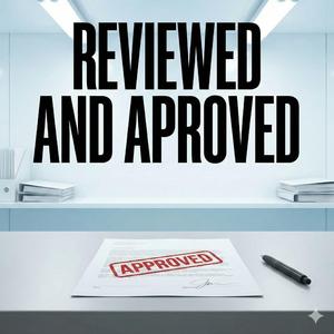 Reviewed and Approved