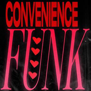 CONVENIENCE FUNK