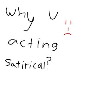 SATIRICAL
