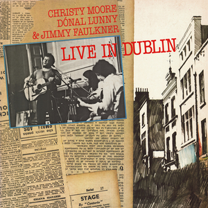 The Boys Of Barr Na Sráide (Live In Dublin / Remastered 2020)