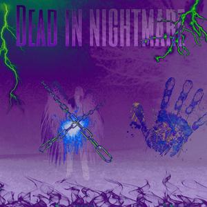 Dead in nightmare