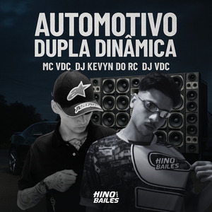Automotivo Dupla Dinâmica