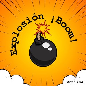 Explosion ¡Boom!