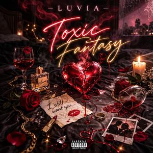 Toxic Fantasy