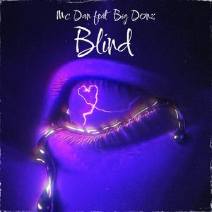 Blind (feat. Big donzz)