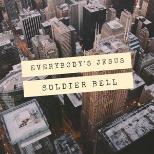 Everybody's Jesus (feat. Prosper)