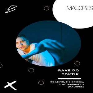 Rave Do TokTik
