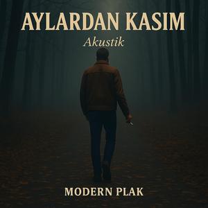 Aylardan Kasım (Akustik)