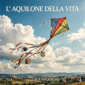 L' AQUILONE DELLA VITA