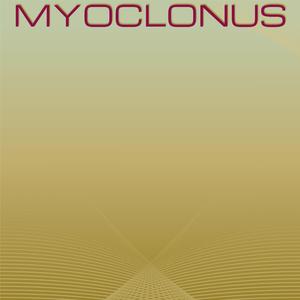 Myoclonus