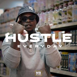 Hustle Everyday