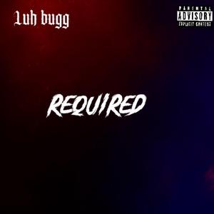 Required