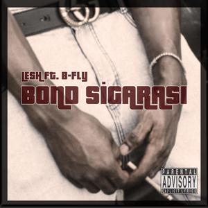 Bond Sigarası (feat. LESH)