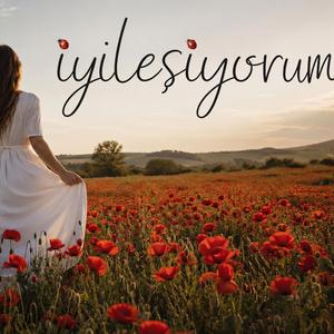 İyileşiyorum..,