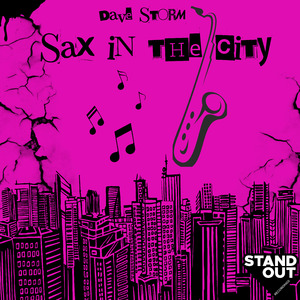 Sax In The City (Original Mix)