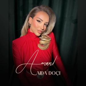 Aman! (feat. Aida Doçi)