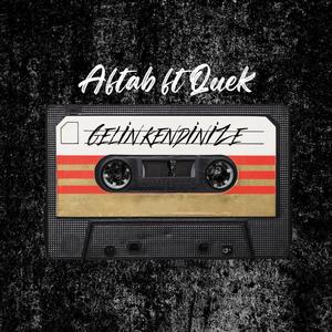 Gelin Kendinize (feat. Quek)
