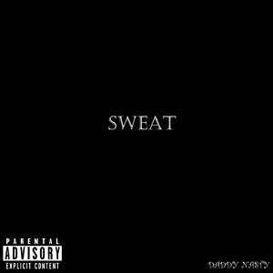Sweat (feat. Wetman & Mikey C.)