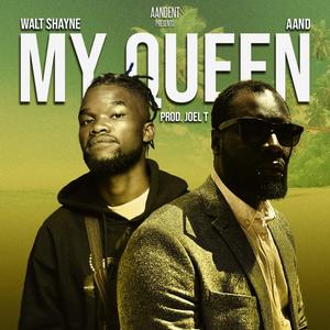 My Queen (feat. Shayne)