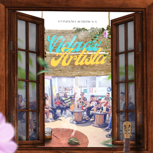 Conexão Acústica 5 Vida de Artista