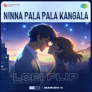 Ninna Pala Pala Kangala - Lofi Flip