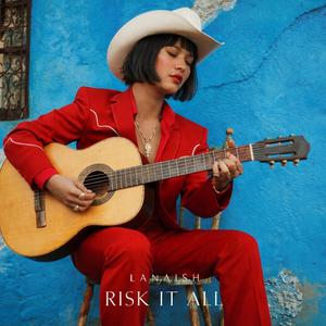 Risk It All (Trending Version)