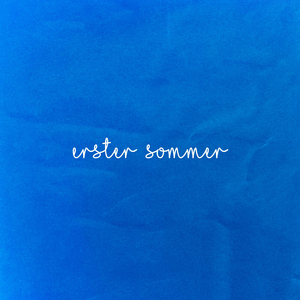 erster sommer