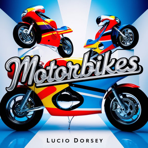 Motorbikes (Original Mix)