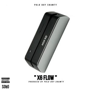 X6 Flow