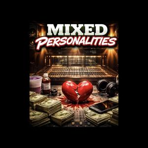 Mixed personalities