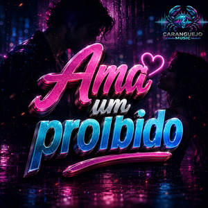 Ama um proibido