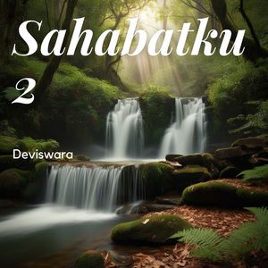 Sahabatku 2
