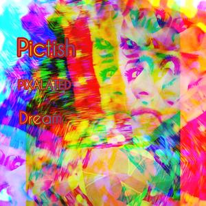 Pixalated Dream (On the Run Version)