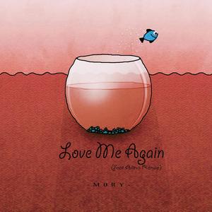 Love Me Again (feat. Alina Renae)