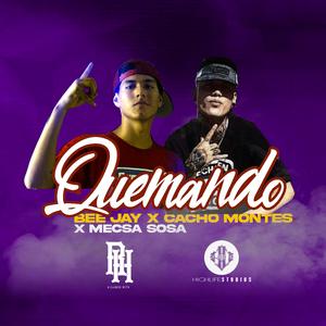 Quemando (feat. Mecsa Sosa)
