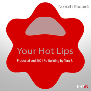 Your Hot Lips (2004 Cherry Boy Instrumental)