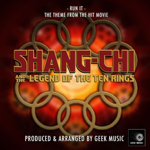 Run It (From "Shang-Chi And The Legend Of The Ten Rings")