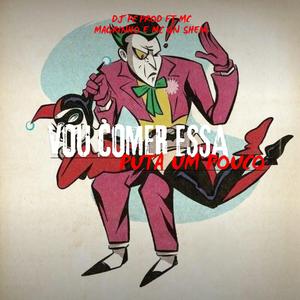 MTG VOU COMER ESSA PUTA UM POUCO