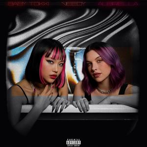 NEEDY (feat. Baby Tokki)