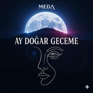 Ay Doğar Geceme