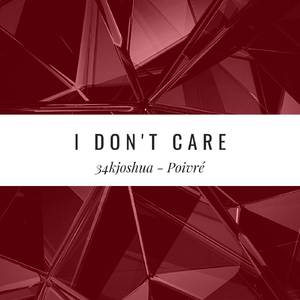 I Don't Care
