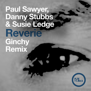 Reverie (Ginchy Extended Remix)